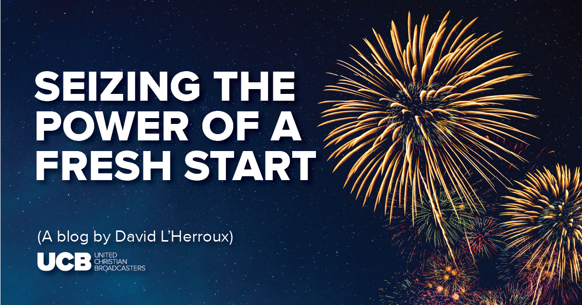 Seizing the Power of a Fresh Start | David L'Herroux